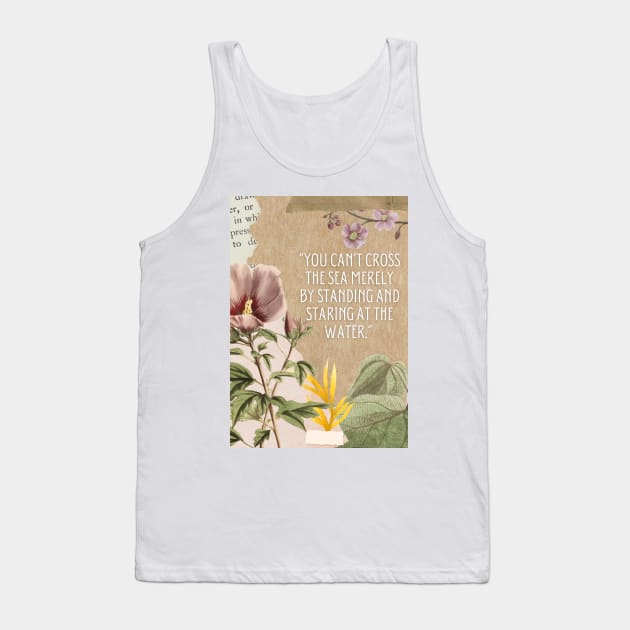 Collage & Quote #12 Tank Top by TheSoldierOfFortune